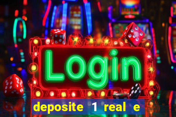 deposite 1 real e ganhe 10 vai de bet